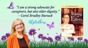 Minding Our Elders book cover and picture of Carol on AlzAuthors image